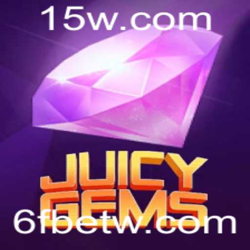 Explorando JuicyGems: Um Novo Jogo de Estratégia com 6Fbet
